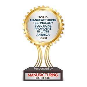 Top 10 Manufacturing Technology Solutions Companies in Latin America - 2023