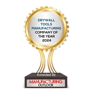 Drywall Tools Manufacturing Company of the Year - 2024