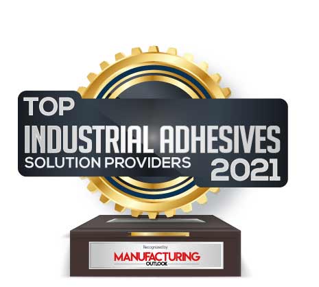 Top 10 Industrial Adhesives Solution Companies - 2021