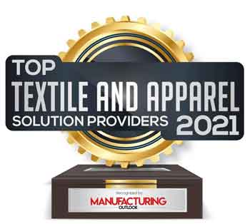 Top 10 Textile and Apparel Solution Companies - 2021